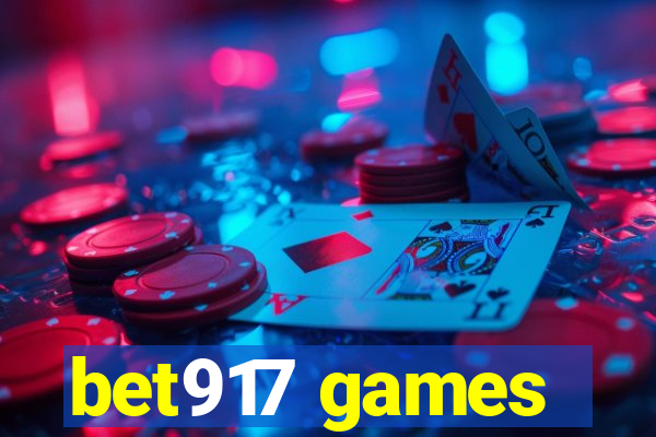 bet917 games